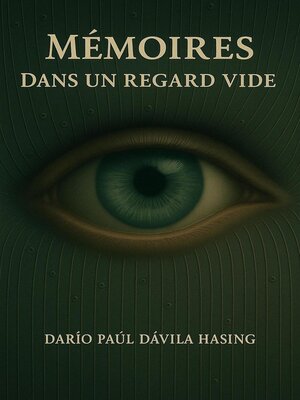 cover image of Mémoires Dans Un Regard Vide